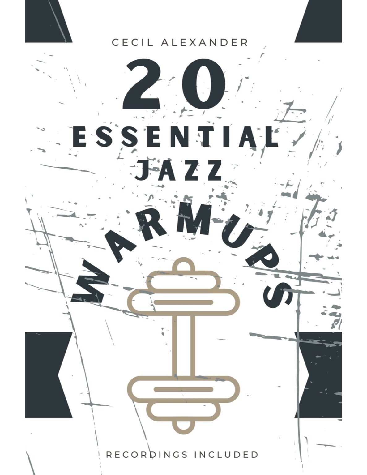 Book Review: 20 Essential Jazz Warmups by Cecil Alexander